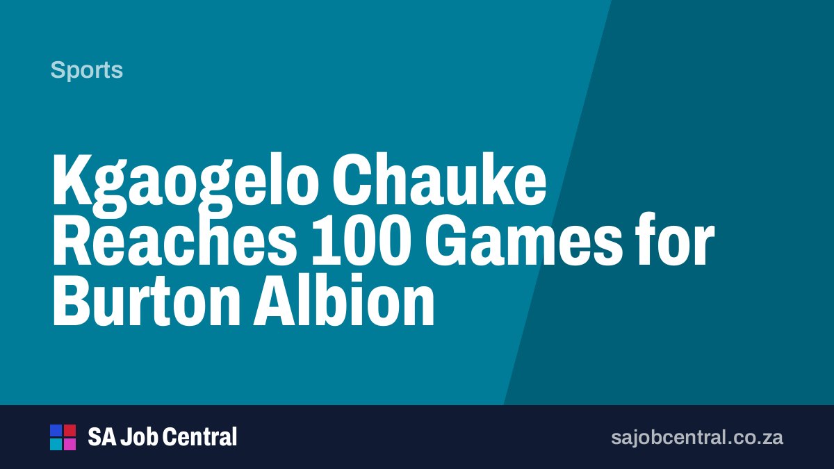 Kgaogelo Chauke Reaches 100 Games for Burton Albion